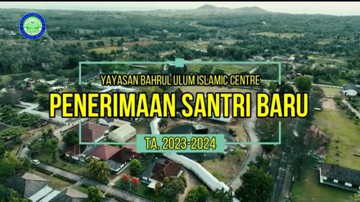 Bahrul Ulum Selenggarakan Seleksi Ujian Masuk Penerimaan Santri Baru Tahun 2023